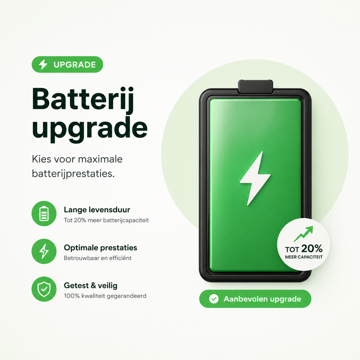 Batterij upgrade